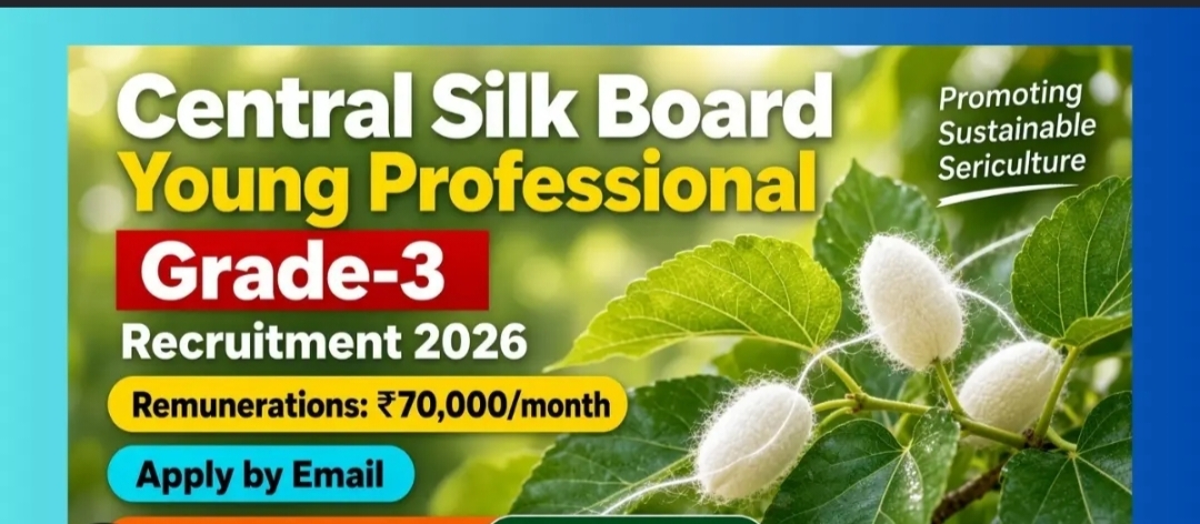 CENTRAL SILK BOARD RECRUITMENT NOTIFICATION 2026